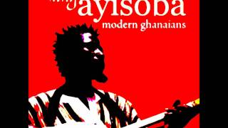 King Ayisoba ft. Kontihene, Kwabena Kwabena & Kwaku T - Modern Ghanaians