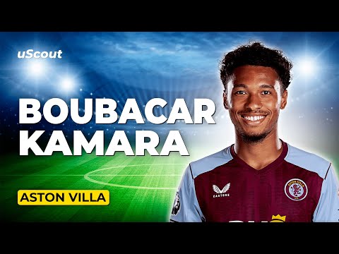 How Good Is Boubacar Kamara at Aston Villa?