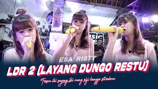 Download lagu Esa Risty - LDR 2 - Layang Dungo Restu ( Music Live) mp3 Download lagu Esa Risty - LDR 2 - Layang Dungo Restu ( Music Live) mp3