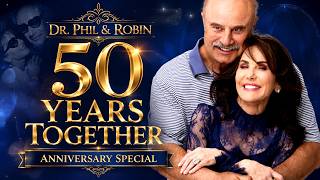 Dr. Phil and Robin: 50th Anniversary