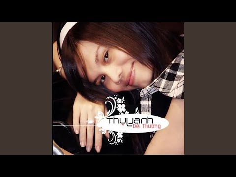 Thể hiện bởi Thùy Anh