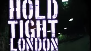Hold Tight London Vol. 1-11 (DVDrip)