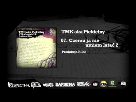 TMK aka Piekielny / R-Ice - 08. Czemu ja nie umiem latać 2 | KILKA KARTEK LP