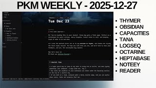 PKM (Personal Knowledge Management) Weekly Update - 2025-12-27
