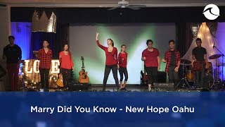 Marry Did You Know - New Hope Oahu