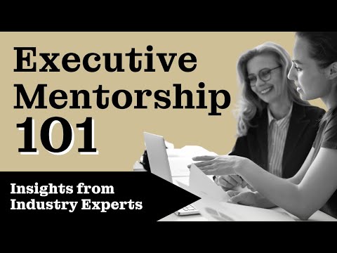 Executive Mentorship is the Secret to Career Growth (& how to find ...