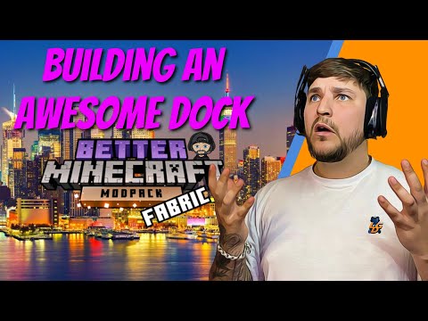 MEGA Dock Build in Better Minecraft Modpack Fabric Edition