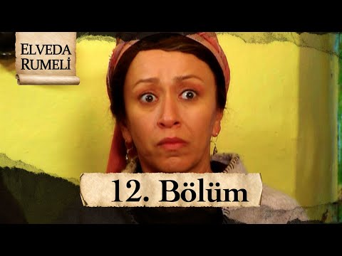 Elveda Rumeli 12. Bölüm | Full HD