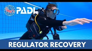 HOW TO perform a REGULATOR RECOVERY and CLEAR | PADI SCUBA SKILLS
