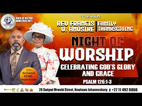 REV FRANCIS O. ANOSIKE FAMILY THANKSGIVING | NIGHT OF WORSHIP | 21/11/2025