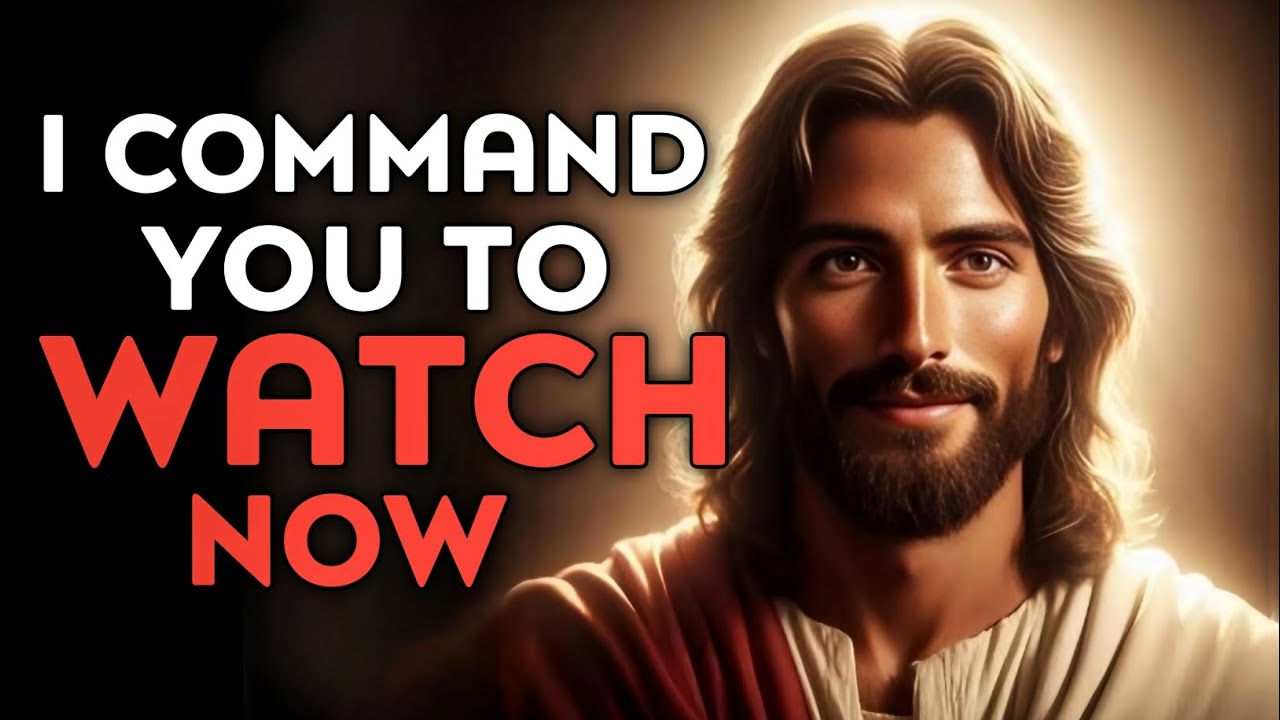 God Says : I Command You To Watch Now | God Message Today | God Message | God Helps | God's Message