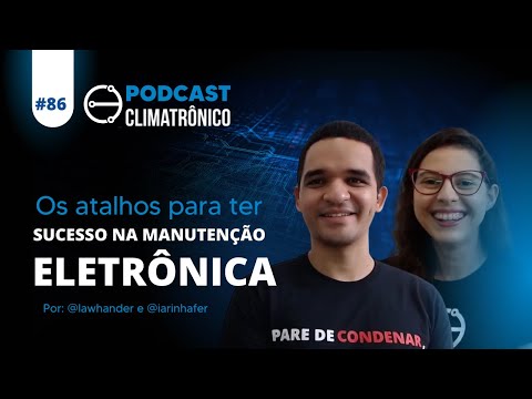 Vídeo: Atalhos para sucesso na manutenção eletrônica: 5 passos práticos