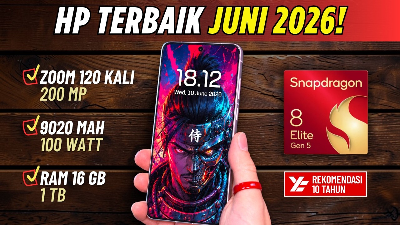 5 REKOMENDASI HP TERBAIK JUNI 2026 VERSI YATEKNO