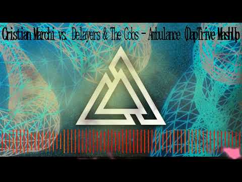 Cristian Marchi vs. Delayers & The Cobs - Ambulance (DapTrive MashUp)