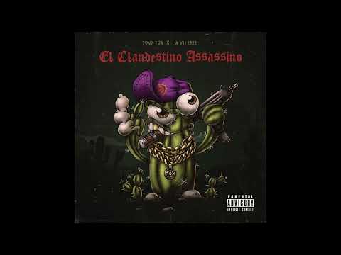 Tony Tox & La Vilerie - EL Clandestino Assassino (EP)