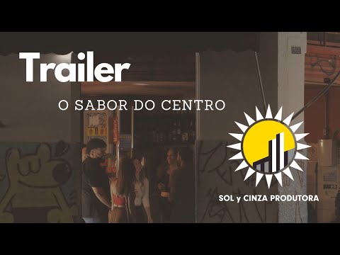 Trailer de O Sabor Do Centro (2024)