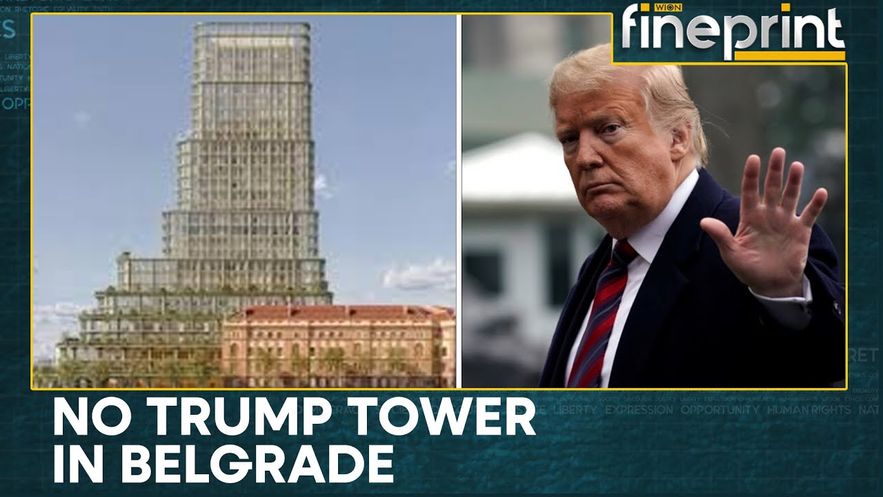US-Belgrade: Trump Family Project in Serbia Scrapped, President Eyes Army HQ Revamp | WION