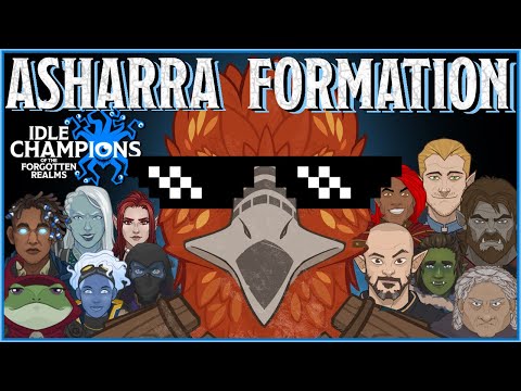 Asharra Formation Guide - Idle Champions