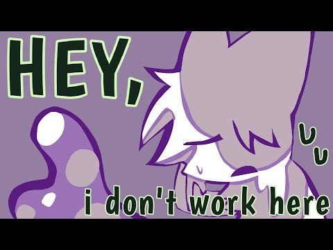 hey, i don't work here. (OC ANIMATIC)