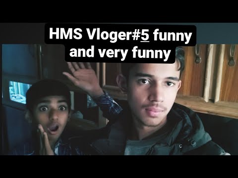 HMS Vloger #5 | Funny and Very Funny | 5-12-2022