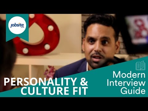 How to show personality and culture fit at interview.