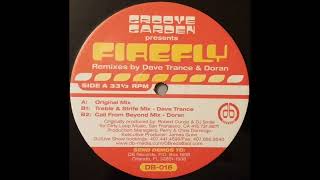 Groove Garden - Firefly (Original Mix)