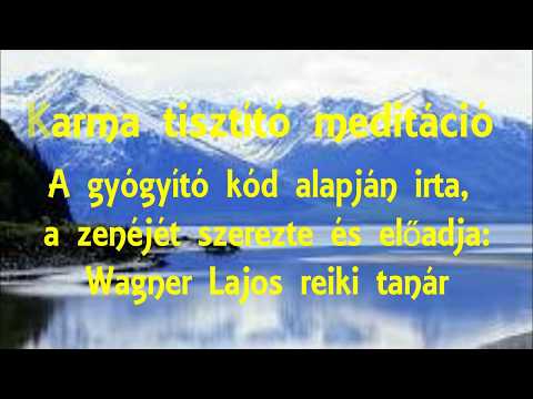 Karma tisztító biankó meditáció a gyógyító kód alapján