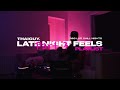 Late Night Feels Playlist Pt 3 Kehlani Fridayy Partynextdoor Drake Summer Walker More