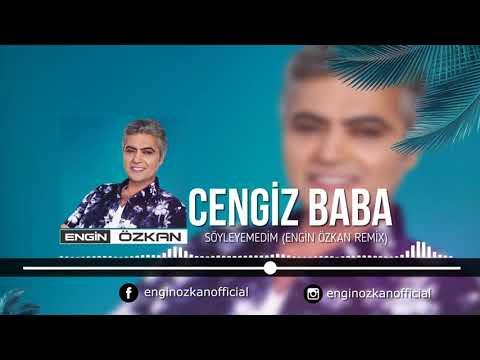 Cengiz Kurtoğlu - Söyleyemedim (Engin Özkan Remix)