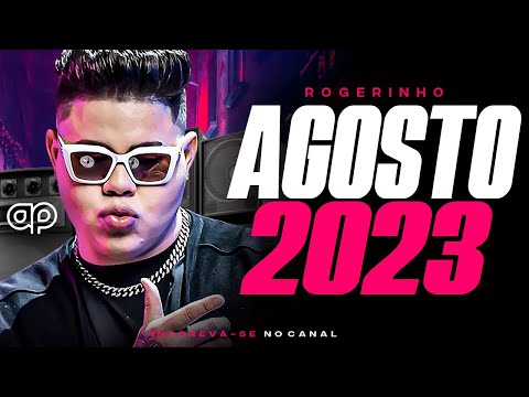 ROGERINHO - MÚSICAS NOVAS ( AGOSTO 2023  ) REPERTÓRIO NOVO ATUALIZADO - BREGADEIRA PRA PAREDÃO 2023