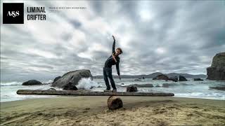 Liminal Drifter | Troubled Mystic (Erik Nilsson remix)
