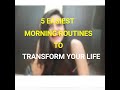 5 MORNING ROUTINES THAT WILL TRANSFORM YOUR LIFE Productive Morning Routines