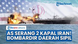 AS Serang 2 Kapal Tanker Iran hingga Bombardir Wilayah Sipil, IRGC: AS Kerja Sama Beberapa Negara