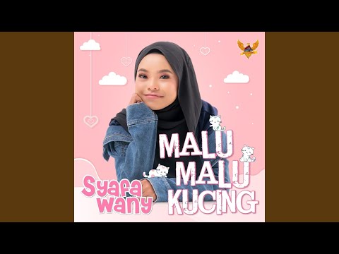 Malu-Malu Kucing