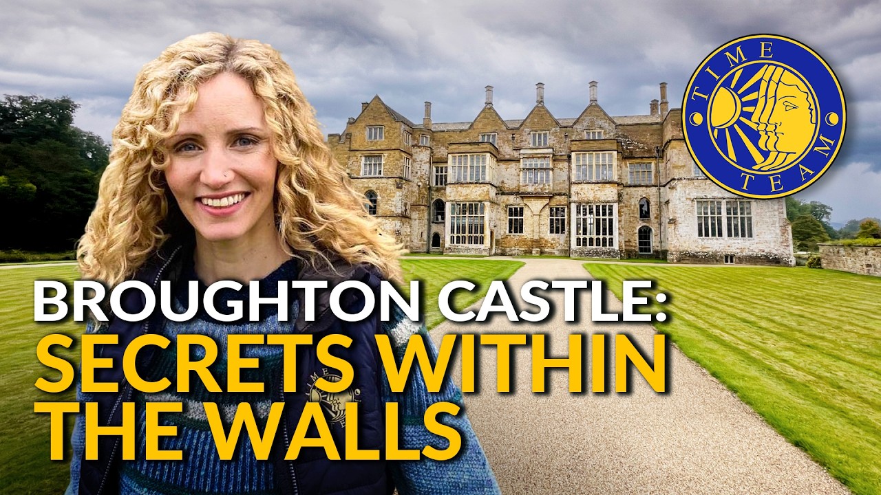 Broughton Castle: Secrets Within The Walls | Time Team Special