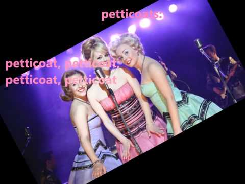 petticoat!petticoat!-petticoat met songtekst
