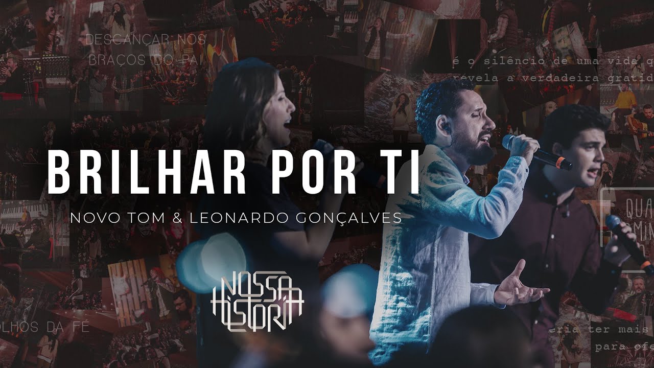 Novo Tom & Leonardo Gonçalves | Brilhar por Ti (Vídeo Oficial)
