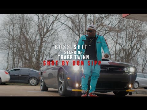 Trapp Twinn - Boss Shit (Freestyle) (Shot/Edited By Don Sipp)