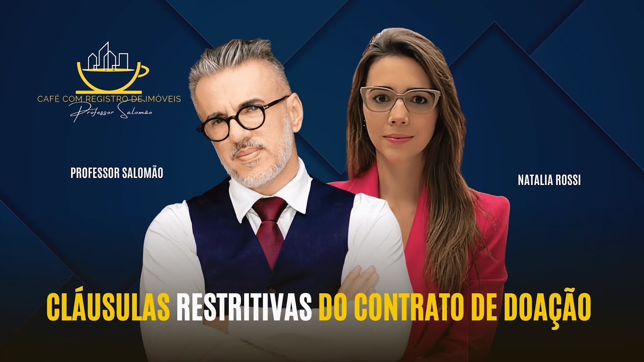 CLÁUSULAS RESTRITIVAS no CONTRATO de DOAÇÃO!