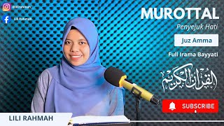 Download lagu Juz Amma || Bayyati Melody || Lili Rahmah mp3