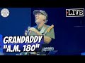 Grandaddy "A.M. 180" LIVE