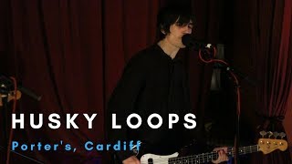 Husky Loops | Porter's, Cardiff | 21/02/2018