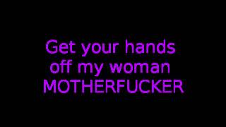 The Darkness - Get your hands off my Woman (Lyrics)