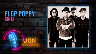Download lagu Flop Poppy - Cinta ( Karaoke Video) mp3 Download lagu Flop Poppy - Cinta ( Karaoke Video) mp3