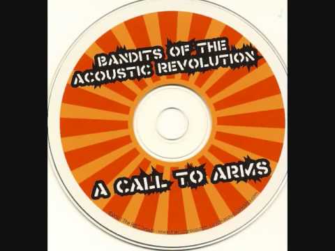 Bandits of The Acoustic Revolution - It's a Wonderful Life