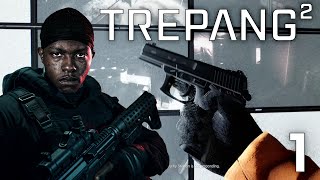 John Wick + Resident Evil = Gaming Perfection! | Trepang2 Ep. 1