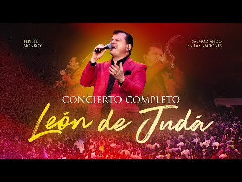 Álbum León de Judá | Fernel Monroy | Concierto Completo En Vivo