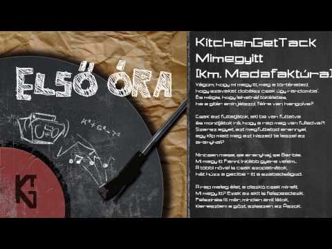 KitchenGetTack - Mimegyitt (km. Madafaktúra)