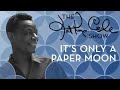 Nat King Cole - "It's Only A Paper Moon"