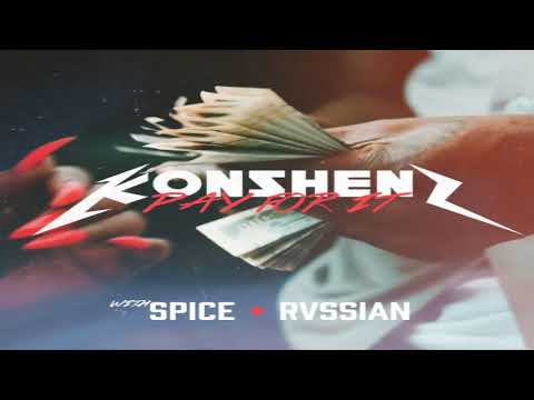 Pay For It - Konshens & Spice & Rvssian [2021]